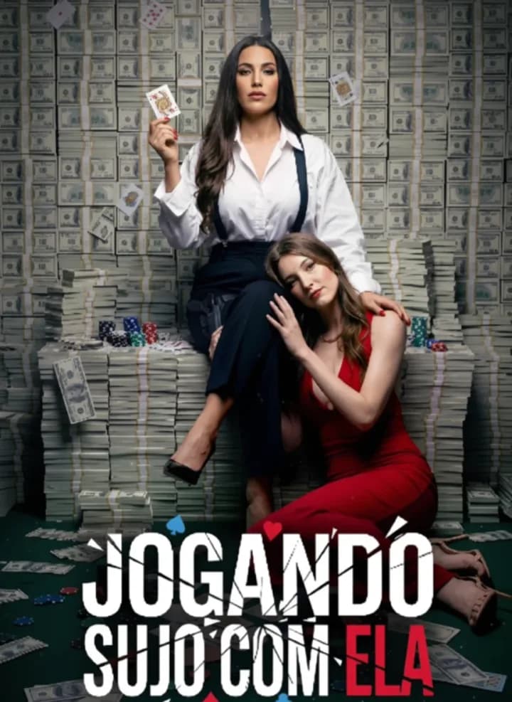 Jogando Sujo Com Ela (Playing Her Dirty)