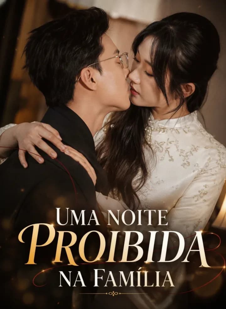 Uma Noite Proibida na Família
