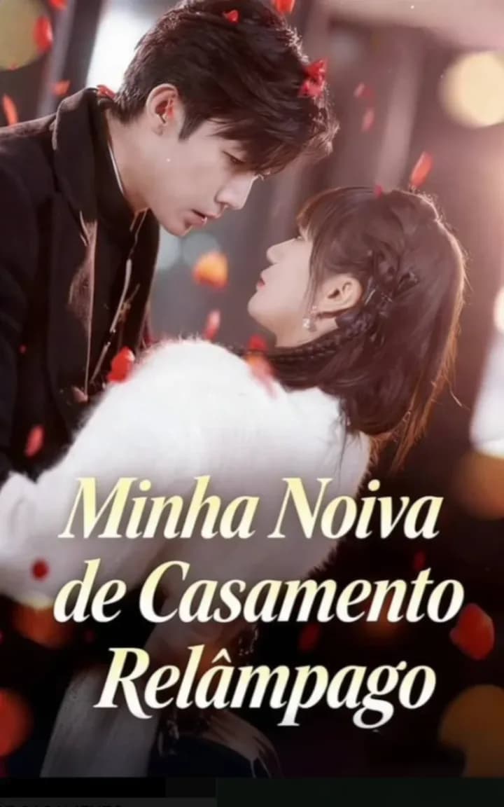 Minha Noiva De Casamento Relampâgo