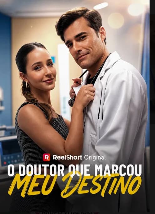 O Doutor Que Marcou Meu Destino